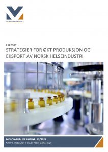 Bildet viser forsiden av rapporten om helseindustrien med medisinglassflasker i produksjon.